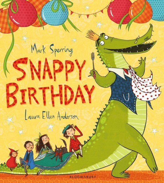 Mark Sperring - Snappy Birthday, E-bok