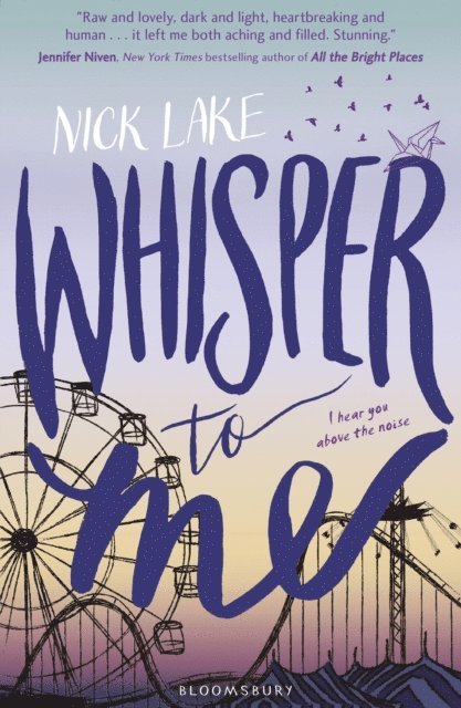 Nick Lake - Whisper to Me, E-bok