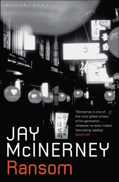 Jay McInerney - Ransom, E-bok