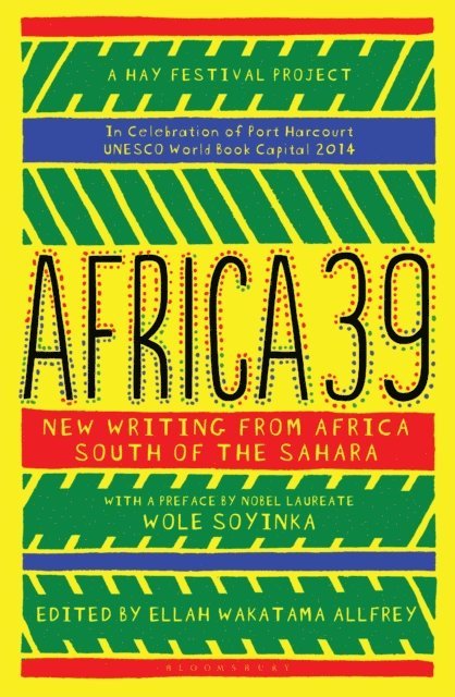 Ellah Wakatama Allfrey - Africa39, E-bok