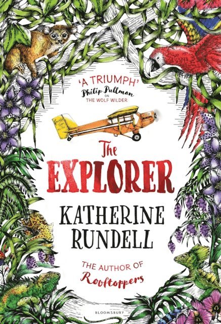 Katherine Rundell - Explorer, E-bok