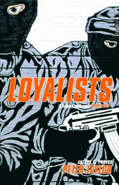 Peter Taylor - Loyalists, E-bok