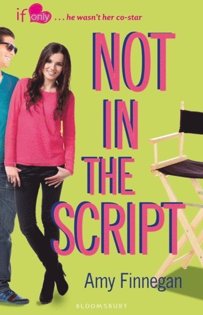 Amy Finnegan - Not in the Script, E-bok