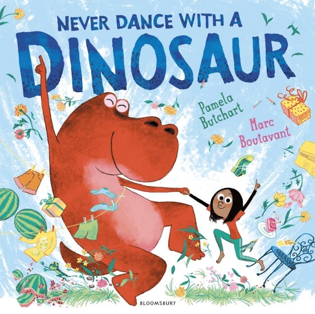 Pamela Butchart - Never Dance With a Dinosaur, E-bok