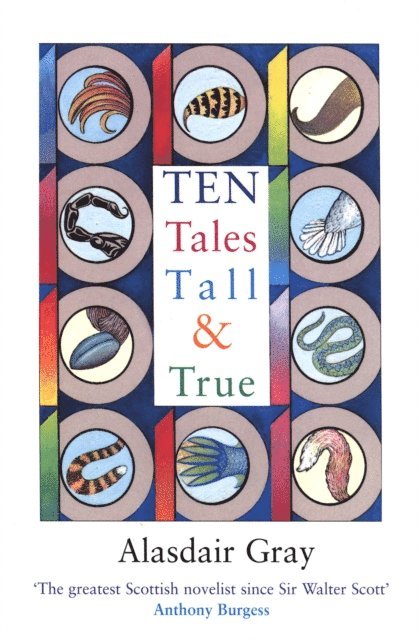 Alasdair Gray - Ten Tales Tall and True, E-bok