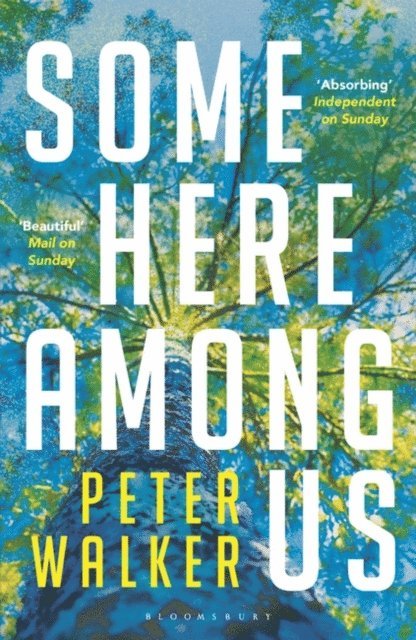 Peter Walker - Some Here Among Us, E-bok