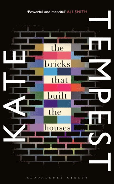 Kae Tempest - Bricks that Built the Houses, E-bok