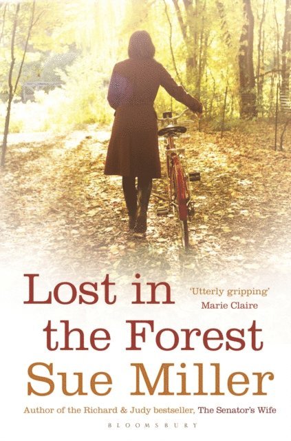 Sue Miller - Lost in the Forest, E-bok