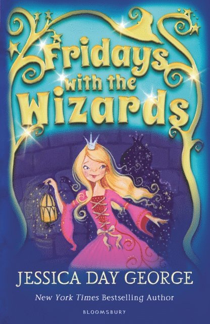 Jessica Day George - Fridays with the Wizards, E-bok