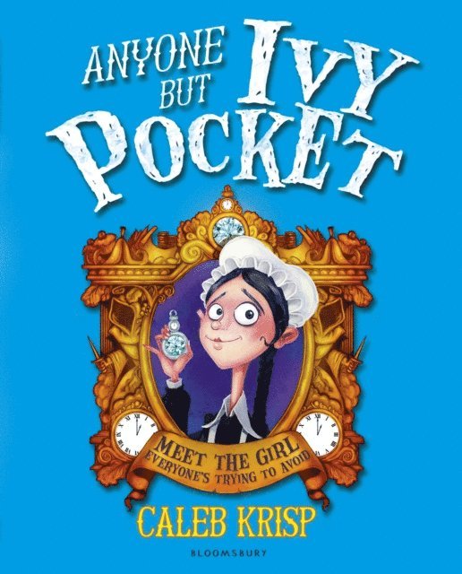 Caleb Krisp - Anyone But Ivy Pocket, E-bok