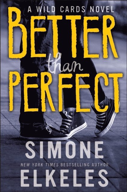 Simone Elkeles - Better Than Perfect, E-bok