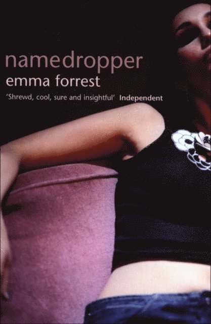 Emma Forrest - Namedropper, E-bok