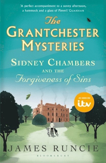 James Runcie - Sidney Chambers and The Forgiveness of Sins, E-bok