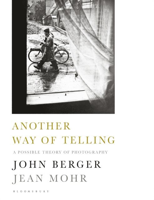 John Berger, Jean Mohr - Another Way of Telling, E-bok