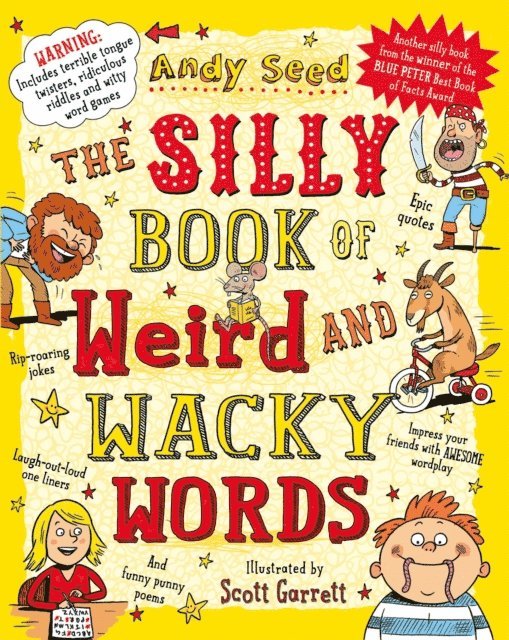 Andy Seed - Silly Book of Weird and Wacky Words, E-bok
