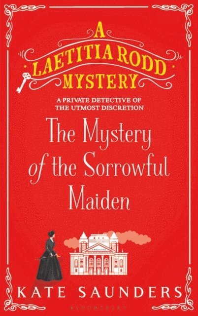 Kate Saunders - Mystery of the Sorrowful Maiden, E-bok