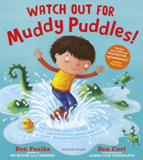 Ben Faulks - Watch Out for Muddy Puddles!, E-bok