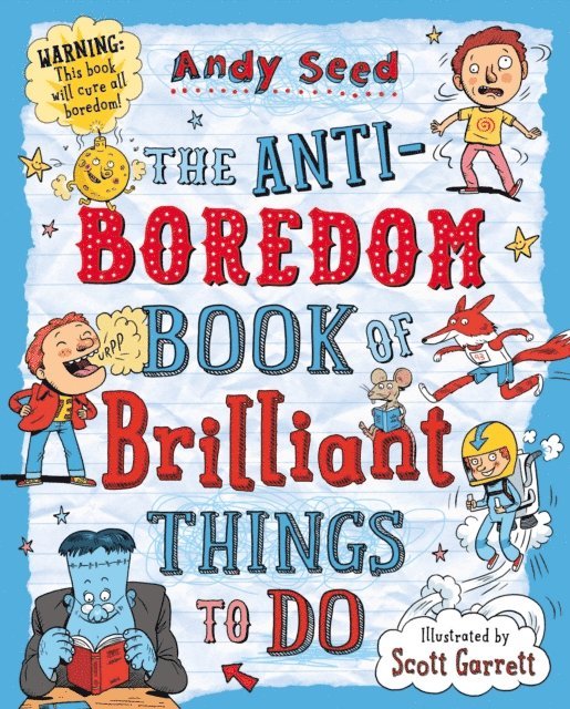 Andy Seed - Anti-boredom Book of Brilliant Things To Do, E-bok