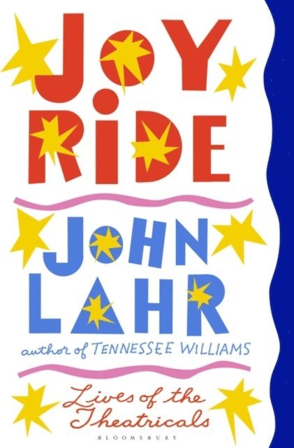 John Lahr - Joy Ride, E-bok