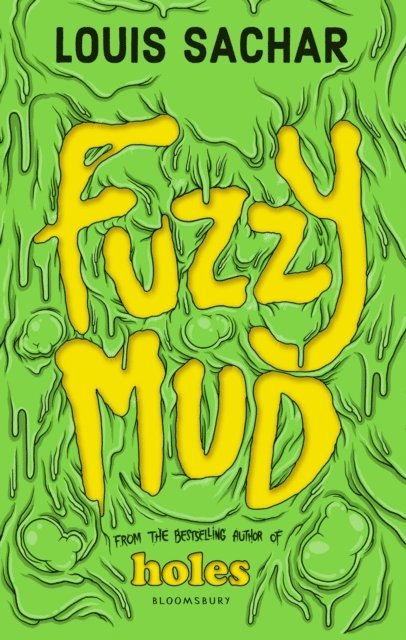 Louis Sachar - Fuzzy Mud, E-bok