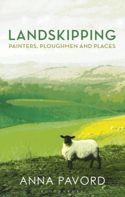 Anna Pavord - Landskipping, E-bok