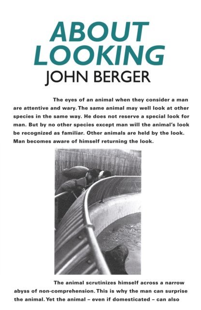 John Berger - About Looking, E-bok
