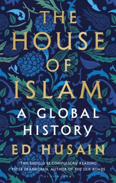 Ed Husain - House of Islam, E-bok
