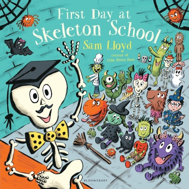 Sam Lloyd - First Day at Skeleton School, E-bok