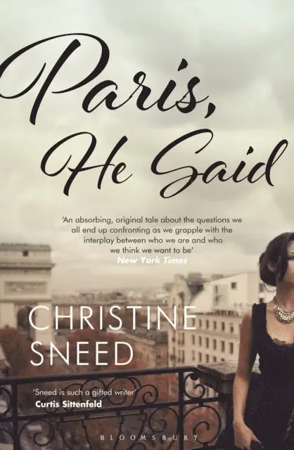 Christine Sneed - Paris, He Said, E-bok. Tillgänglighet: Lägg i varukorg
