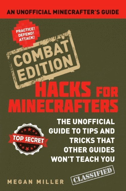 Megan Miller - Hacks for Minecrafters: Combat Edition, E-bok. Tillgänglighet: Lägg i varukorg