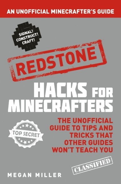 Megan Miller - Hacks for Minecrafters: Redstone, E-bok. Tillgänglighet: Lägg i varukorg