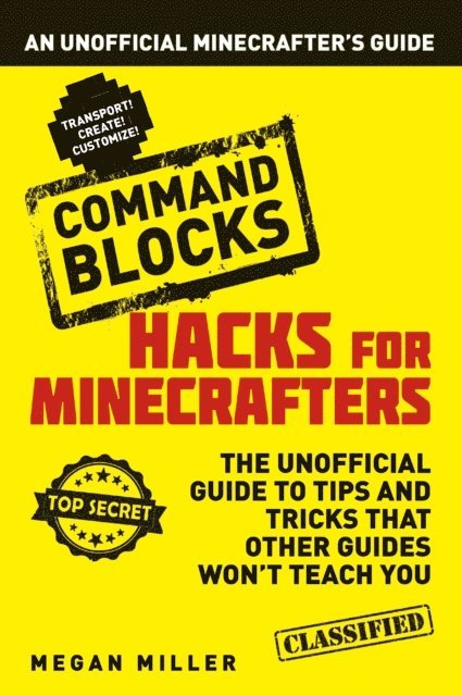 Megan Miller - Hacks for Minecrafters: Command Blocks, E-bok. Tillgänglighet: Lägg i varukorg