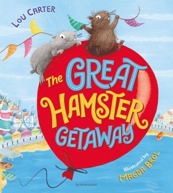 Lou Carter - Great Hamster Getaway, E-bok