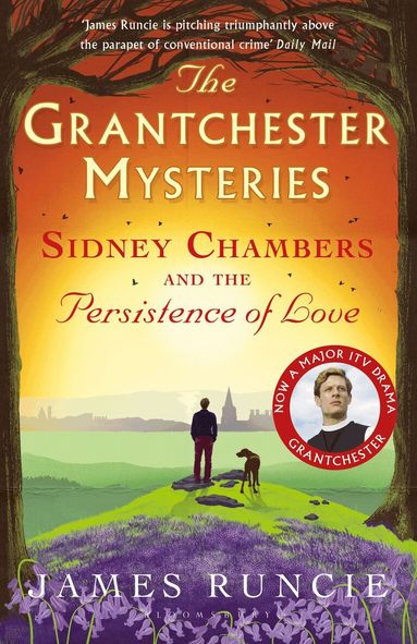 James Runcie - Sidney Chambers and The Persistence of Love, Häftad