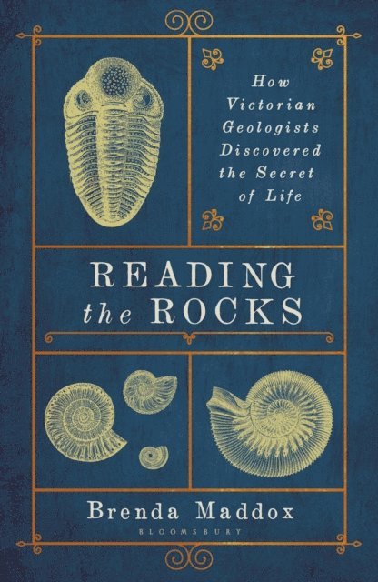 Brenda Maddox - Reading the Rocks, E-bok