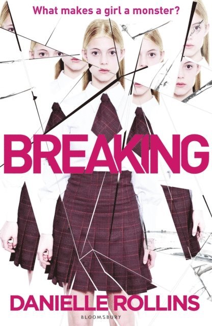 Danielle Rollins - Breaking, E-bok