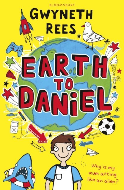Gwyneth Rees - Earth to Daniel, E-bok