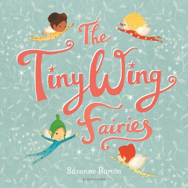 Suzanne Barton - TinyWing Fairies, E-bok