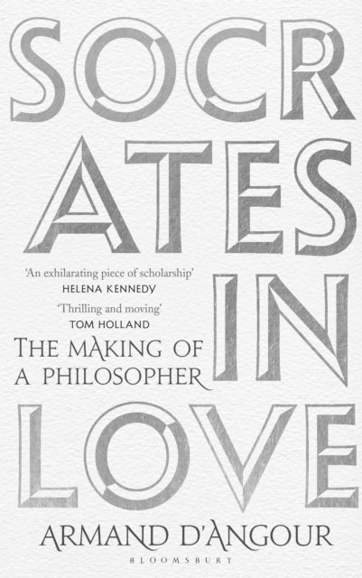 Armand D’Angour - Socrates in Love, E-bok
