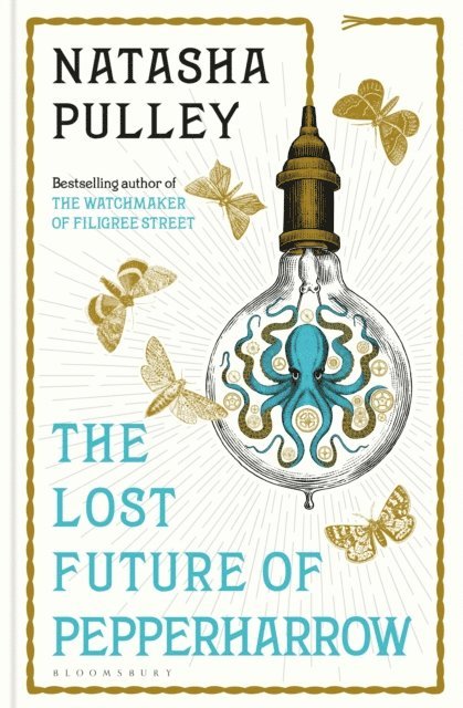 Natasha Pulley - Lost Future of Pepperharrow, E-bok
