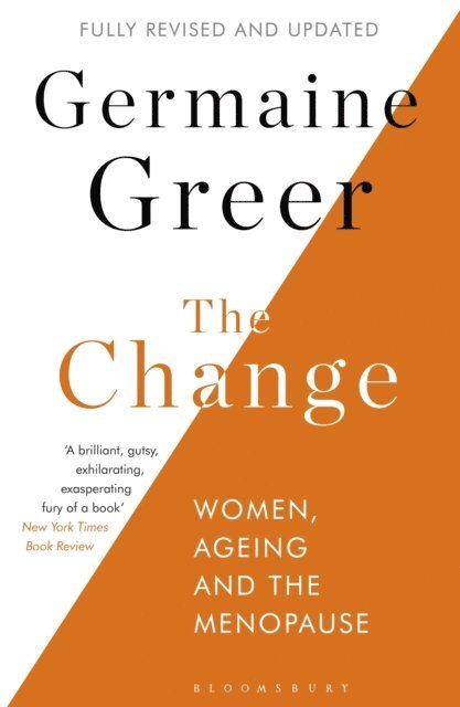 Germaine Greer - Change, E-bok