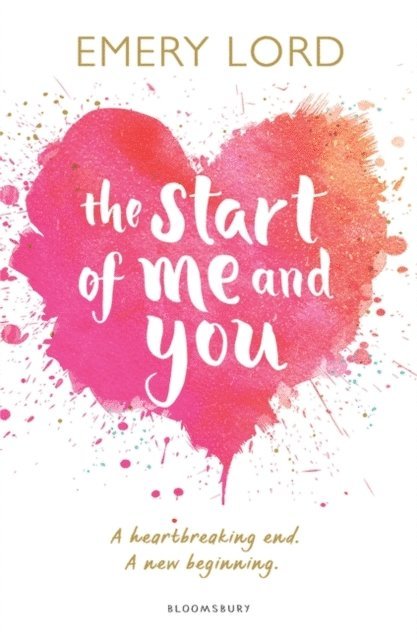 Emery Lord - Start of Me and You, E-bok
