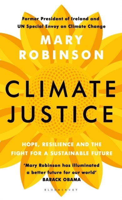 Mary Robinson - Climate Justice, E-bok