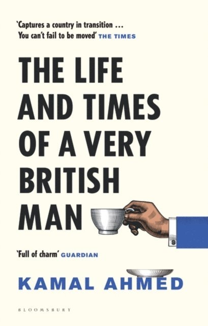 Kamal Ahmed - Life and Times of a Very British Man, E-bok