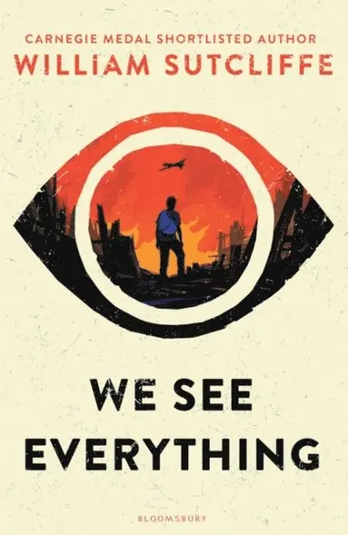 William Sutcliffe - We See Everything, E-bok