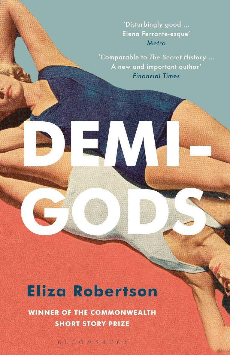 Eliza Robertson - Demi-Gods, Häftad