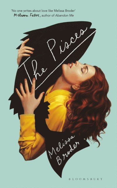 Melissa Broder - Pisces, E-bok