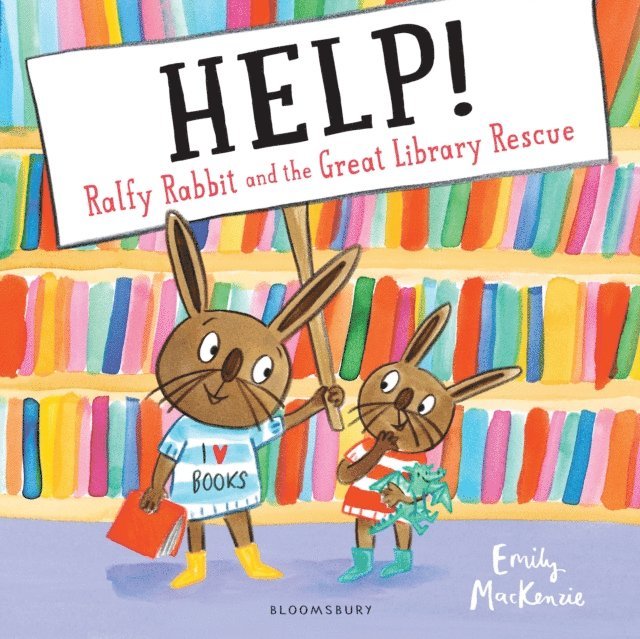 Emily MacKenzie - HELP! Ralfy Rabbit and the Great Library Rescue, E-bok