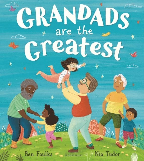 Ben Faulks - Grandads Are the Greatest, E-bok