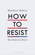 How to Resist